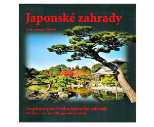 JaponskÃ© zahrady kniha 1. & 2. - ÄŒÃ­halovi